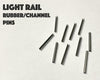 Light Rail channel/rubber pins - 10 pack